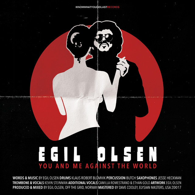 Egil Olsen – You And Me Against The World