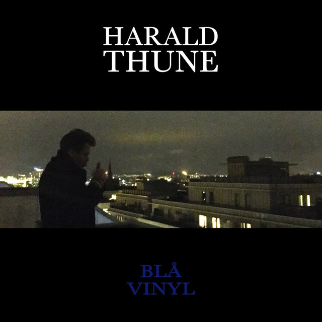 Harald Thune – Blå vinyl