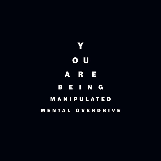 You are being manipulated