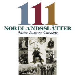111 Nordlandsslåtter, hilsen Susanne Lundeng