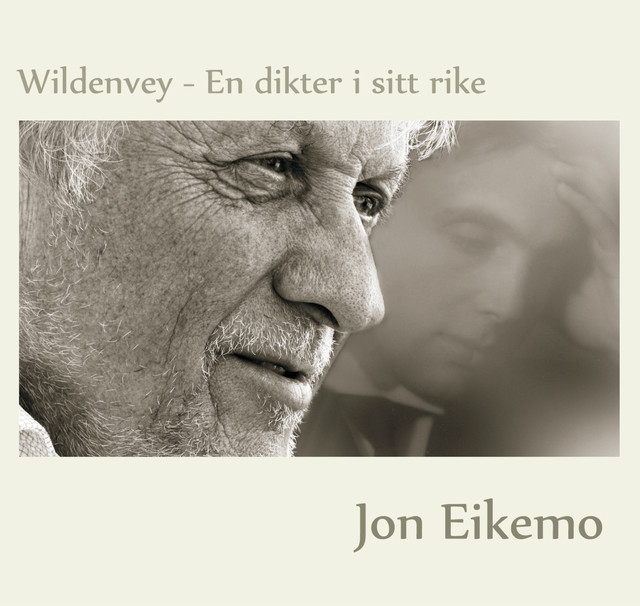 Wildenvey - En dikter i sitt rike