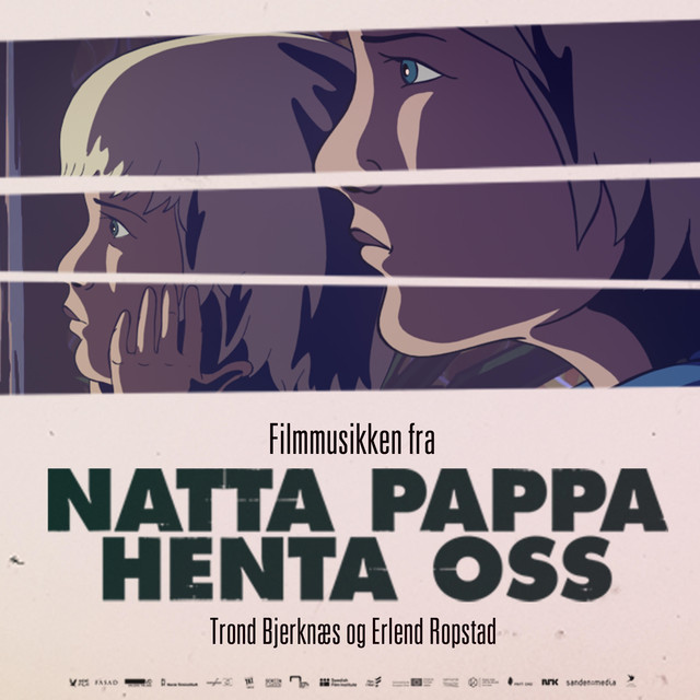 Natta pappa henta oss (filmmusikken) [Official Soundtrack]