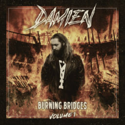 Burning Bridges Volume 1