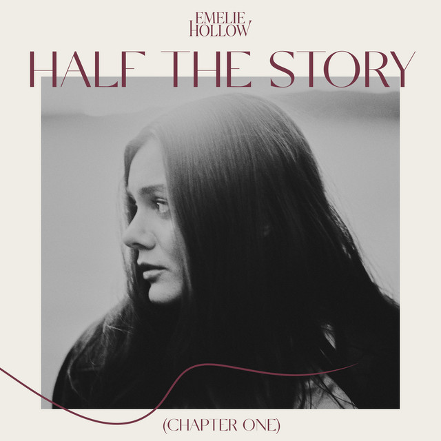 Half The Story (Chapter One)