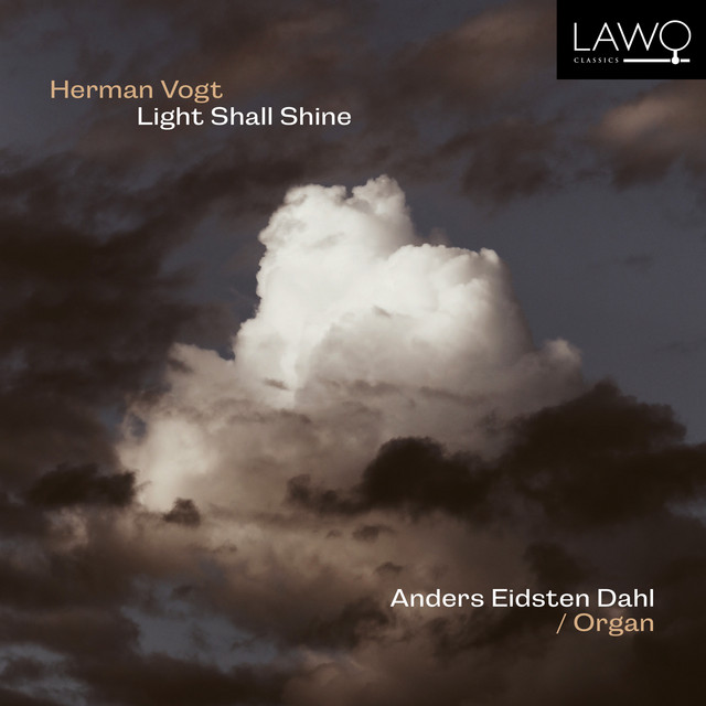 Herman Vogt: Light Shall Shine