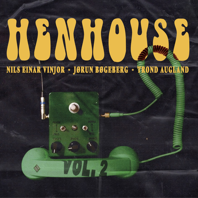 Henhouse, Vol. 2