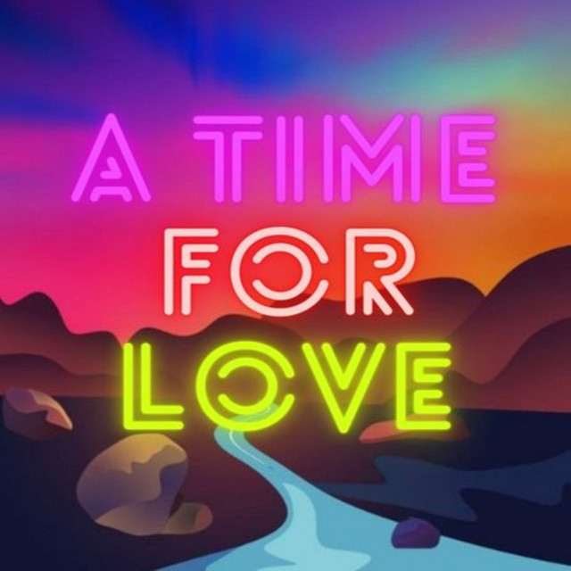 A Time For Love
