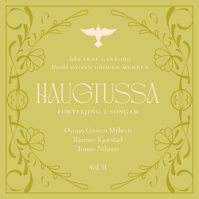 HAUGTUSSA - forteljing i songar (Vol. II)